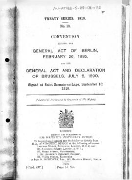 Convention revising the General Act at Berlin, February 1885 and the General Act and Declaration ...