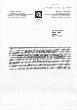 Nineteenth Antarctic Treaty Consultative Meeting (Seoul) Working paper 9 "Historic sites and...