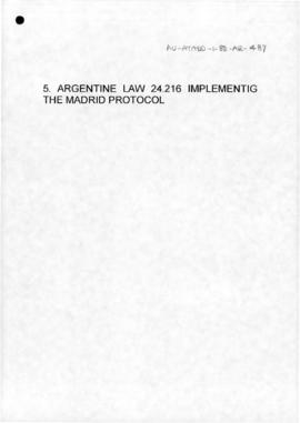 Argentina, Argentine law 24.216 implementing the Madrid Protocol