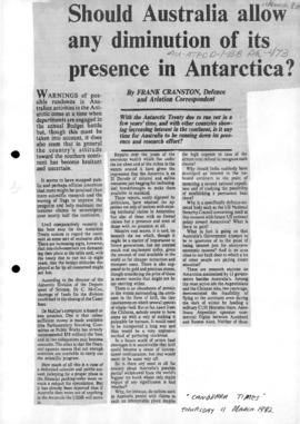 Cranston, Frank "Should Australia allow any diminution of its presence in Antarctica?" ...