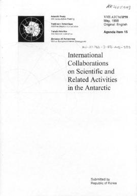 Twenty-second Antarctic Treaty Consultative Meeting (Tromsø) Information paper 58 "Internati...