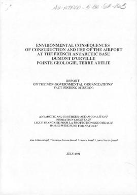 Antarctic and Southern Ocean Coalition, report concerning "Environmental consequences of con...