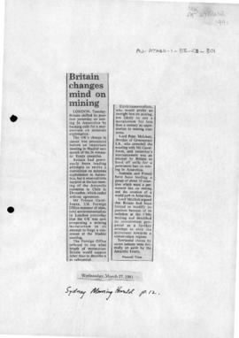 Press article "British changes mind on mining" Sydney Morning Herald and "Antarcti...