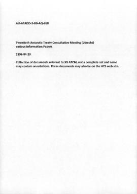 Twentieth Antarctic Treaty Consultative Meeting (Utrecht) various Information Papers