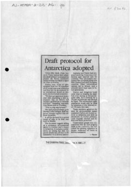 Press article "Draft protocol for Antarctic adopted' The Canberra Times; and a related article