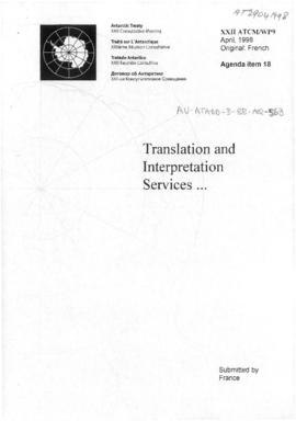 Twenty-second Antarctic Treaty Consultative Meeting (Tromsø) Working paper 9 "Translation an...