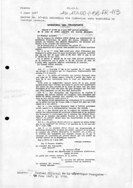 France, Decree no. 67-451 extending the zone forbidden to foreign fishing vessels; Order concerni...