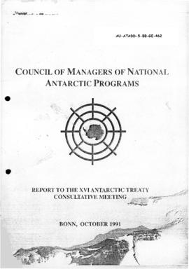 Council of Managers of National Antarctic Programs "Report to the XVI Antarctic Treaty Consu...
