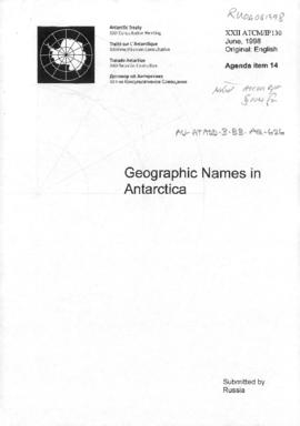 Twenty-second Antarctic Treaty Consultative Meeting (Tromsø) Information paper 130 "Geograph...