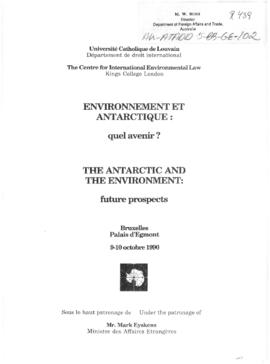 "The Antarctic and the Environment: Future Prospects", papers from a conference in Brus...