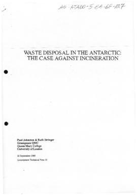 "Waste disposal in the Antarctica: the case against incineration" Greenpeace Technical ...