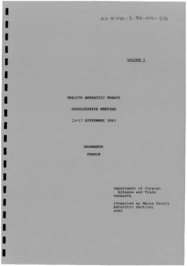 Twelfth Antarctic Treaty Consultative Meeting (Canberra) Collection of Working Papers 1 to 28. Do...