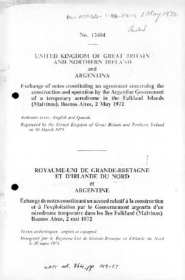 Argentina and United Kingdom, exchange of notes concerning operation of an Argentine airfield on ...
