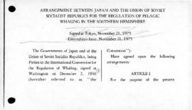 Arrangement between Japan and the Union of Soviet Socialist Republics for the regulation of pelag...