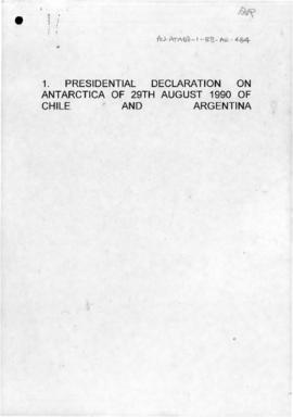Presidential Declaration on Antarctica of Chile and Argentina