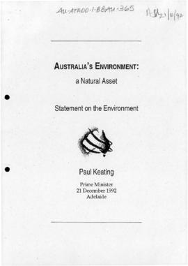 Prime Minister Paul Keating "Australia's Environment: a Natural Asset, Statement on the Envi...