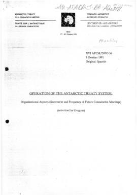 Sixteenth Antarctic Treaty Consultative Meeting, Bonn, Information paper 36 "Operation of th...