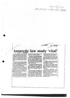 "Antarctic law study 'vital" Canberra Times