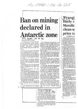 Press article "Ban on mining declared in Antarctic zone" The Australian, and related ar...