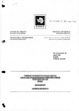 Twentieth Antarctic Treaty Consultative Meeting (Utrecht) Information paper 29 "Ushuaia: gat...