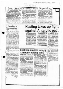 Press article "Keating takes up fight against Antarctic pact" The Sun; and various rela...
