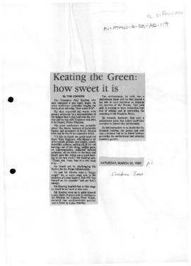 Press article "Keating the green: how sweet it is" The Canberra Times
