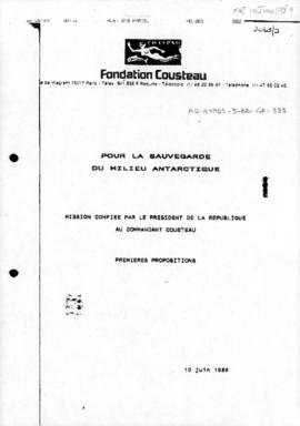 Foundation Cousteau "Pour la Sauvegarde du milieu Antarctique". Includes related press ...