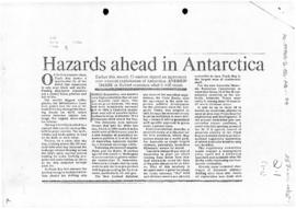 Press article "Hazards ahead in Antarctica" Andrew Darby, The Age