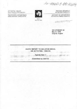 Nineteenth Antarctic Treaty Consultative Meeting, Seoul, Information paper 28 "IAATO Report ...