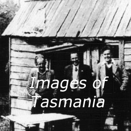 Images of Tasmania as collected by Colin Dennison : University of Tasmania Library Special & ...