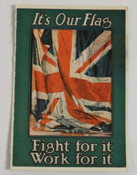 Postcard :  ‘It’s our flag Fight for it Work for it